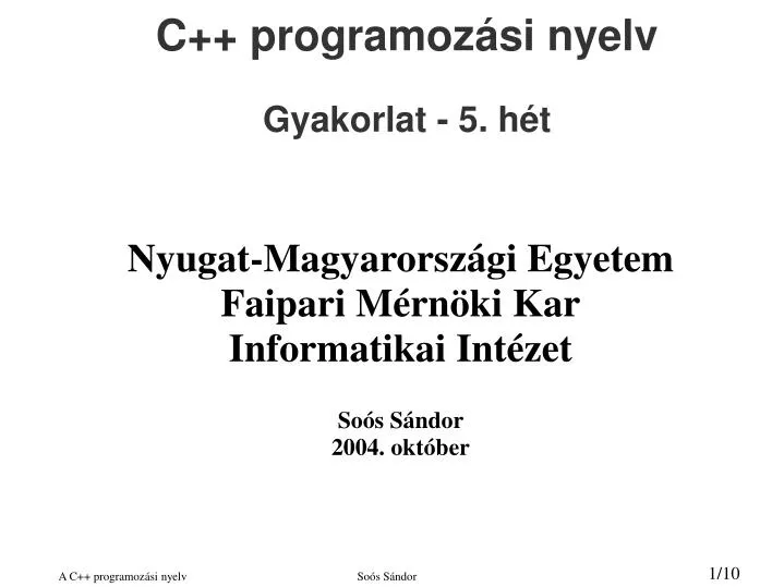 nyugat magyarorsz gi egyetem faipari m rn ki kar informatikai int zet so s s ndor 2004 okt ber