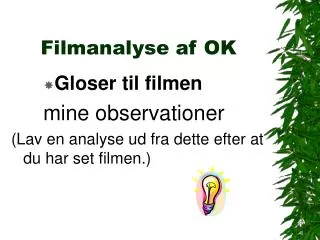 filmanalyse af ok
