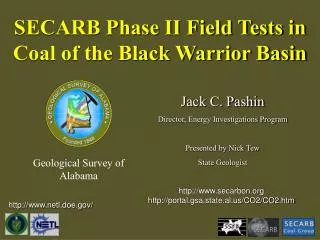 SECARB Phase II Field Tests in Coal of the Black Warrior Basin