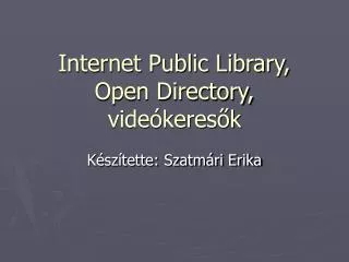 internet public library open directory vide keres k