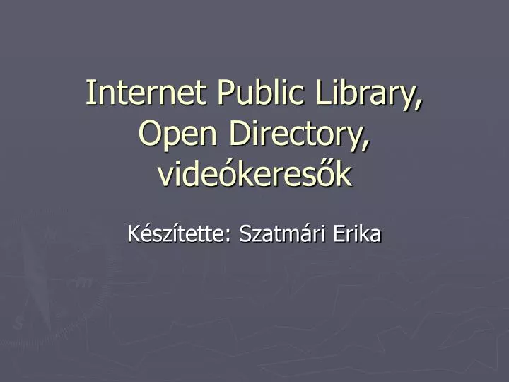 internet public library open directory vide keres k