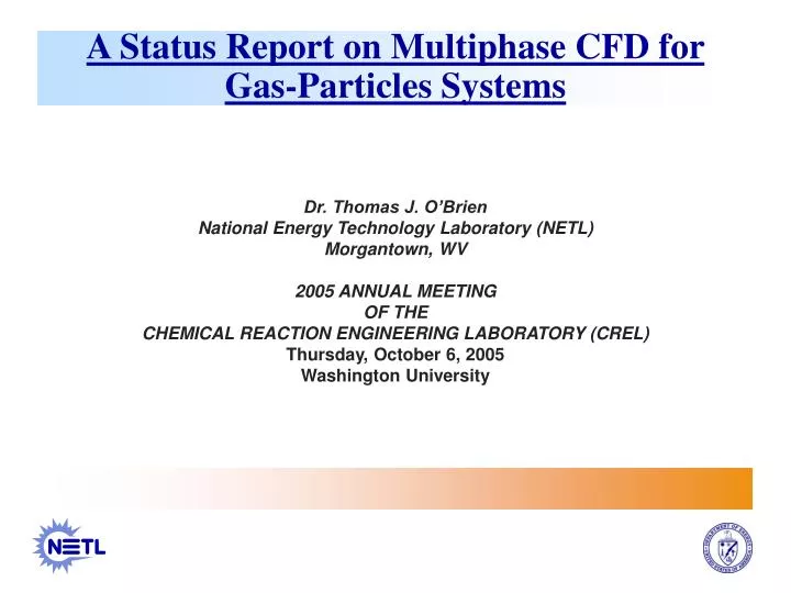 a status report on multiphase cfd for gas particles systems