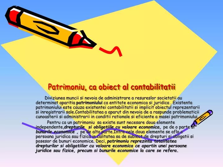 patrimoniu ca obiect al contabilitatii