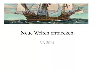 neue welten entdecken