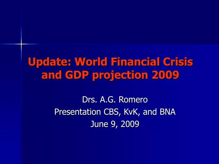 update world financial crisis and gdp projection 2009