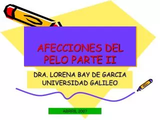 afecciones del pelo parte ii