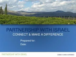 PARTNERSHIP WITH ISRAEL CONNECT &amp; MAKE A DIFFERENCE