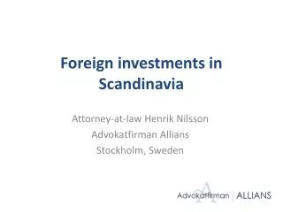 Foreign investments in Scandinavia