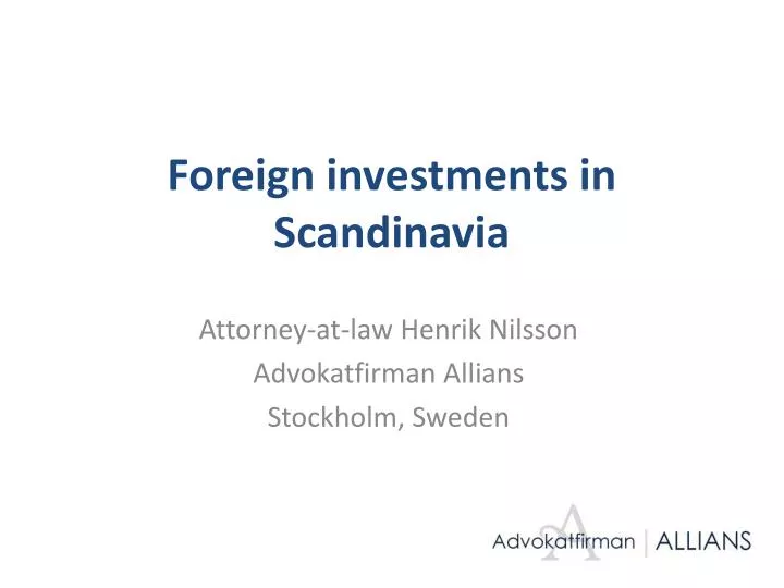 foreign investments in scandinavia