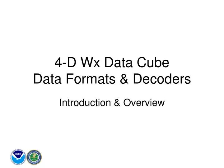 4 d wx data cube data formats decoders