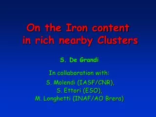On the Iron content in rich nearby Clusters
