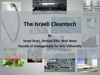 The Israeli Cleantech By Israel Drori, Shmuel Ellis, Mali Nevo