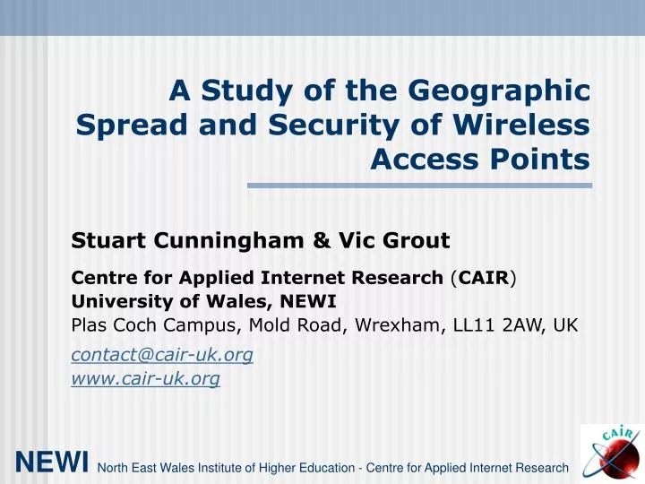 a study of the geographic spread and security of wireless access points