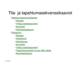 tila ja tapahtumasekvenssikaaviot