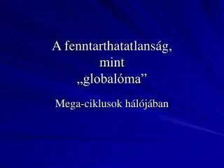a fenntarthatatlans g mint global ma