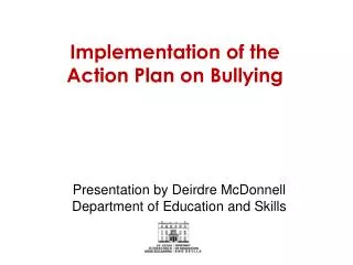 Implementation of the Action Plan on Bullying