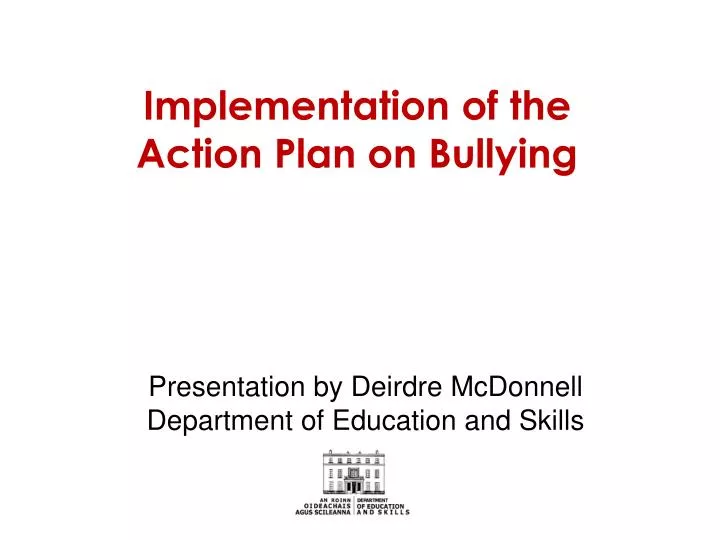 implementation of the action plan on bullying