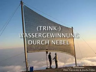 trink wassergewinnung durch nebel