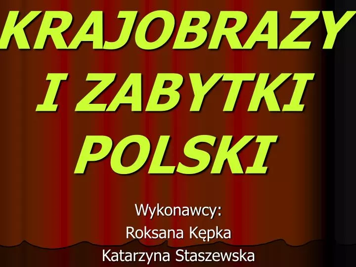 krajobrazy i zabytki polski