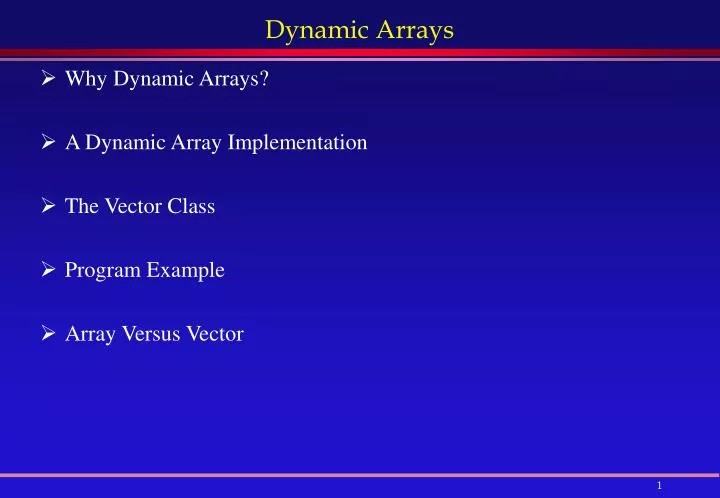 dynamic arrays