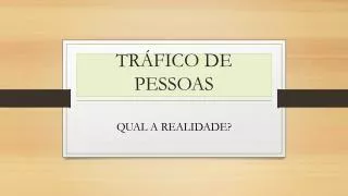 tr fico de pessoas