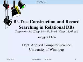 B + -Tree Construction and Record Searching in Relational DBs