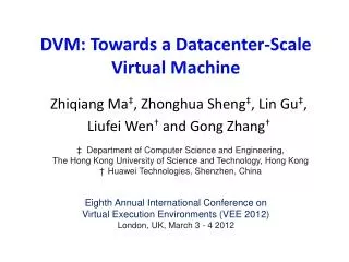 DVM: Towards a Datacenter-Scale Virtual Machine