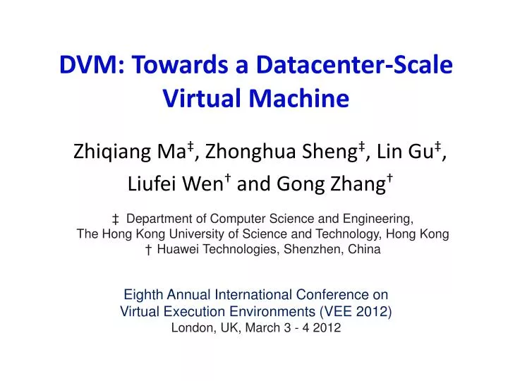 dvm towards a datacenter scale virtual machine
