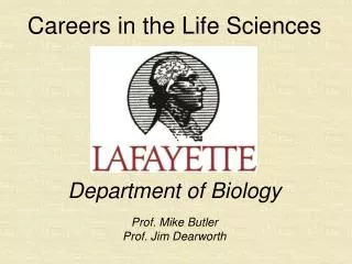 Careers in the Life Sciences