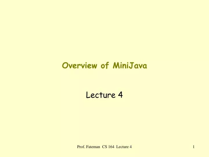 overview of minijava