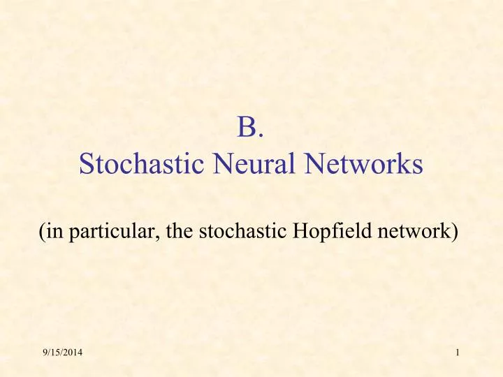 b stochastic neural networks