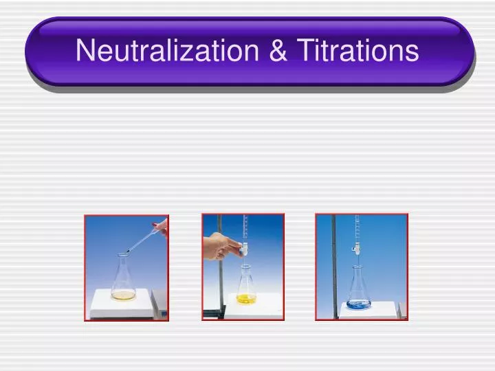 neutralization titrations