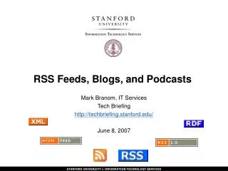 RSS Feeds, Blogs, and Podcasts