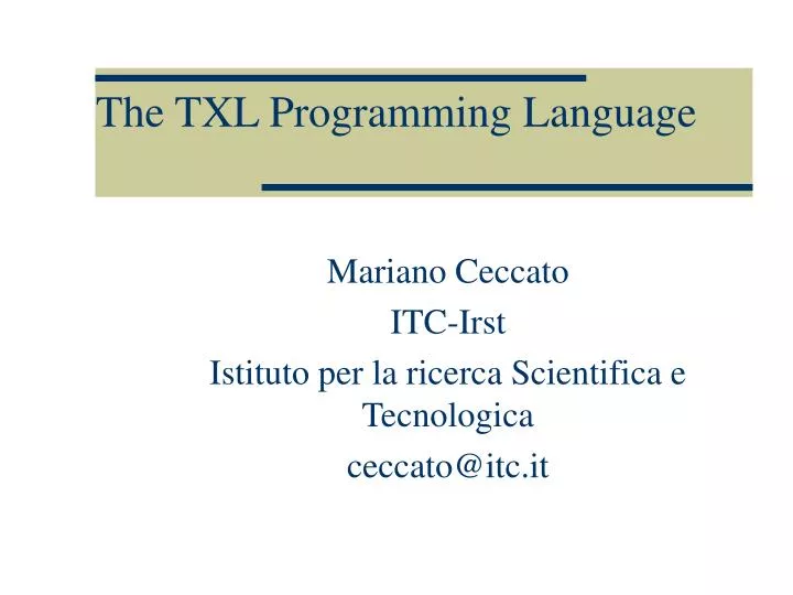 the txl programming language