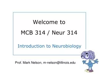 Introduction to Neurobiology