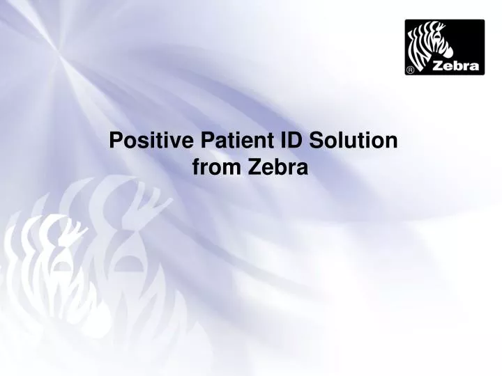 positive patient id solution from zebra