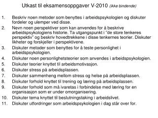 utkast til eksamensoppgaver v 2010 ikke bindende