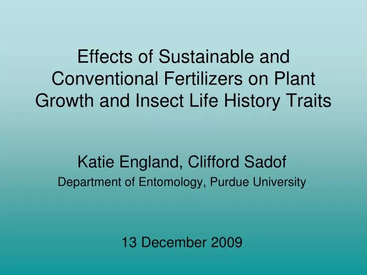 effects of sustainable and conventional fertilizers on plant growth and insect life history traits