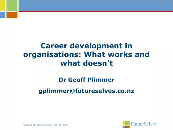 career development in organisations what works and what doesn t