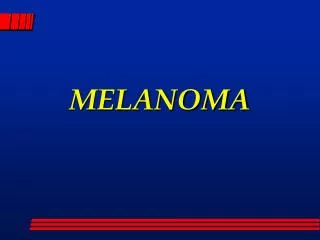 melanoma