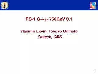RS-1 G ? ?? 750GeV 0.1