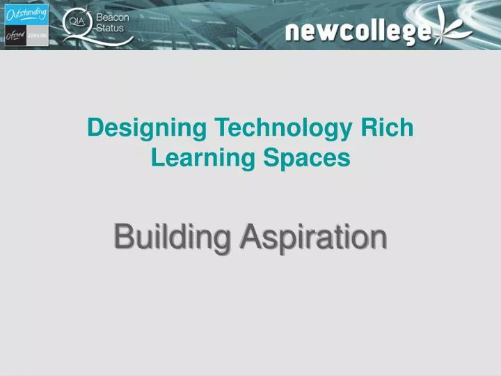 designing technology rich learning spaces
