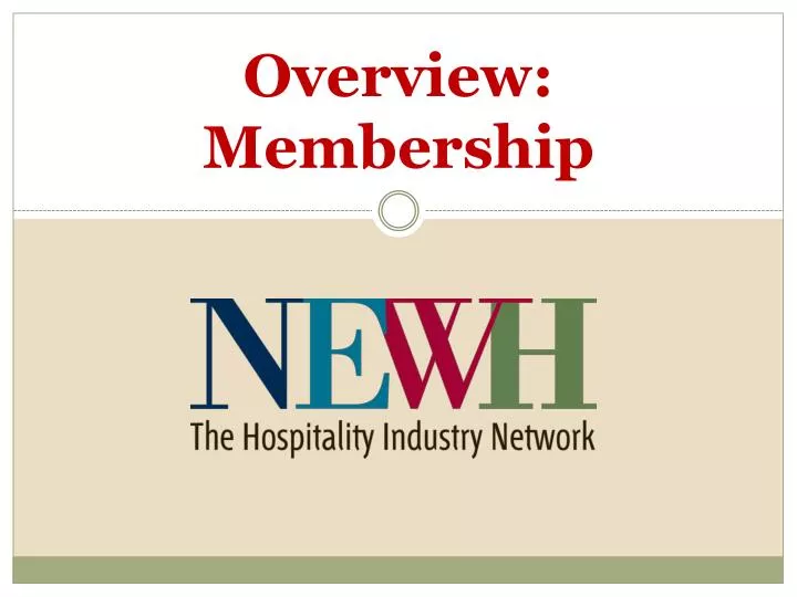 overview membership