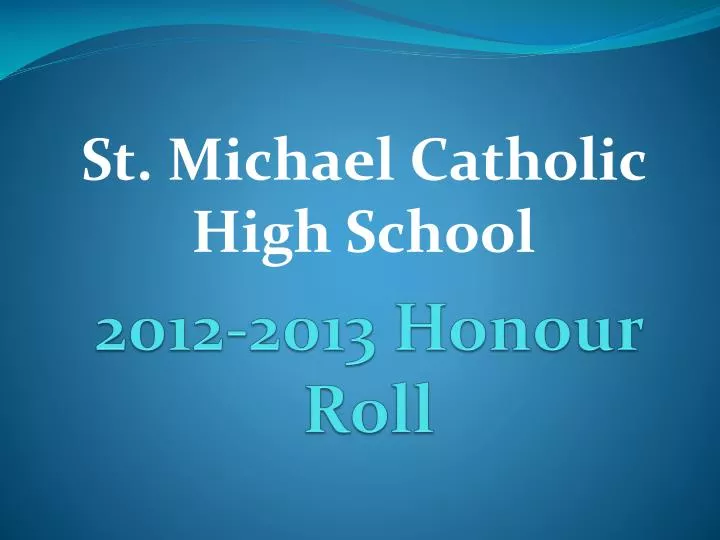 2012 2013 honour roll
