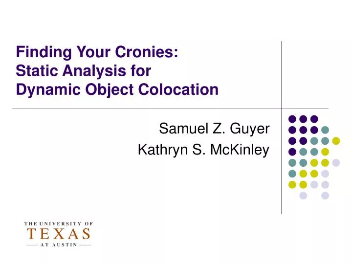 finding your cronies static analysis for dynamic object colocation