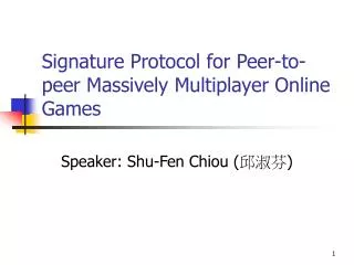 Signature Protocol for Peer-to-peer Massively Multiplayer Online Games