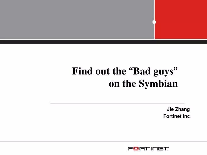 find out the bad guys on the symbian