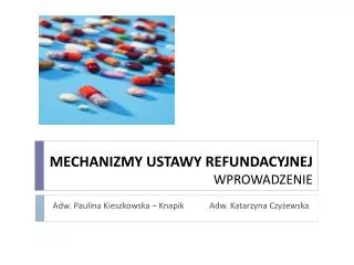 mechanizmy ustawy refundacyjnej wprowadzenie