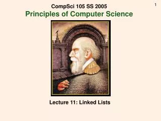 CompSci 105 SS 2005 Principles of Computer Science