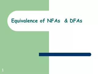 Equivalence of NFAs &amp; DFAs